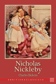 Title: Nicholas Nickleby, Author: Charles Dickens