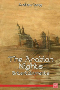 Title: Arabian Nights Entertainment, Author: Andrew Lang