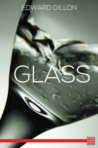 Title: Glass, Author: Edward Dillon