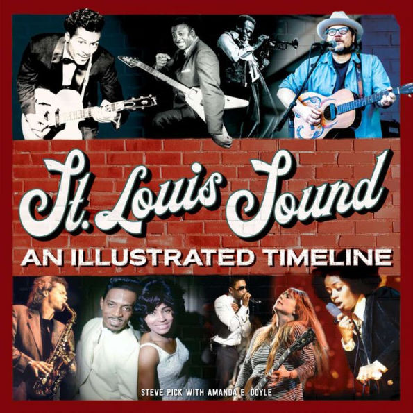 St. Louis Sound: An Illustrated Timeline