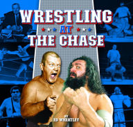 Downloading google ebooks ipad Wrestling at the Chase 9781681063447 by  (English literature)