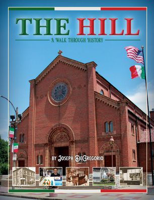 The Hill: A Walk through History