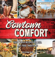 Title: Cowtown Comfort, Author: Celestina Blok