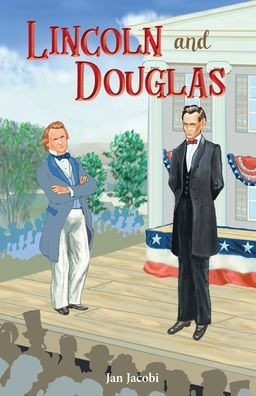Lincoln and Douglas