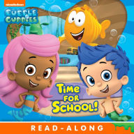 Title: Time for School! (Bubble Guppies), Author: Nickelodeon Publishing