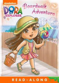 Title: Boardwalk Adventure (Dora the Explorer), Author: Nickelodeon Publishing