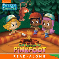 Title: The Legend of Pinkfoot (Bubble Guppie Read-Along), Author: Mary Tillworth