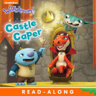 Title: Castle Caper (Wallykazam!), Author: Nickelodeon Publishing