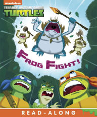 Title: Frog Fight (Teenage Mutant Ninja Turtles), Author: Nickelodeon Publishing