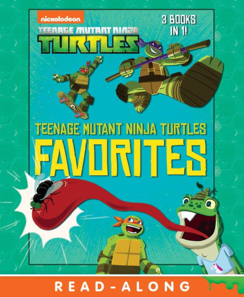 Teenage Mutant Ninja Turtles Favorites (Teenage Mutant Ninja Turtles)