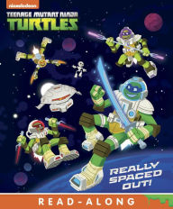 Title: Really Spaced Out! (Teenage Mutant Ninja Turtles), Author: Nickelodeon Publishing