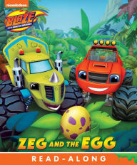 Title: Zeg and the Egg (Board) (Blaze and the Monster Machines), Author: Nickelodeon Publishing