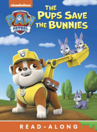 Title: Pups Save the Bunnies (Board) (PAW Patrol), Author: Nickelodeon Publishing
