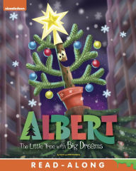 Title: Albert: The Little Tree with Big Dreams (Albert), Author: Nickelodeon Publishing