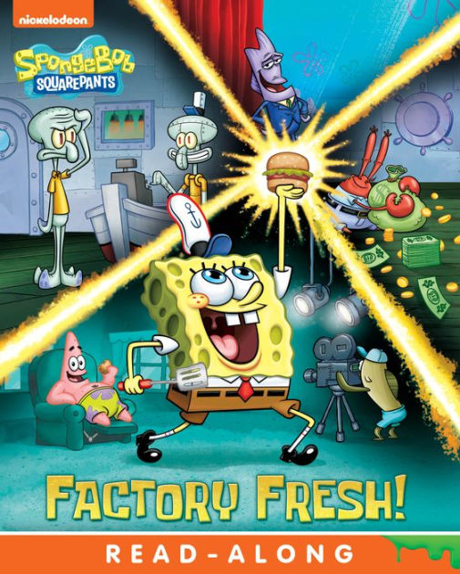 Factory Fresh! (SpongeBob SquarePants Series) by Nickelodeon Publishing ...