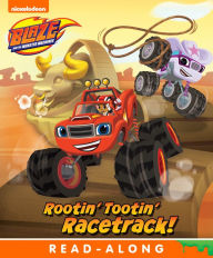 Title: Rootin' Tootin' Racetrack! (Blaze and the Monster Machines), Author: Frank Berrios