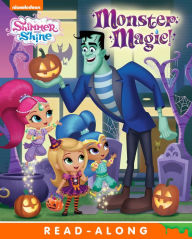 Title: Monster Magic! (Shimmer and Shine), Author: Nickelodeon Publishing