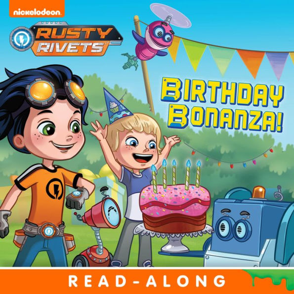 Birthday Bonanza! (Rusty RIvets)