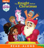 The Knight Before Christmas (Nella the Princess Knight)