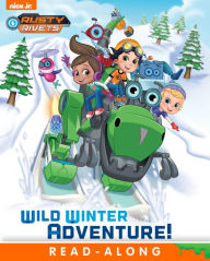 Title: Wild Winter Adventure! (Rusty Rivets), Author: Nickelodeon Publishing