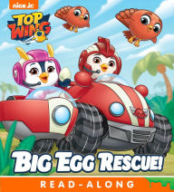 Title: Big Egg Rescue! (Top Wing Series), Author: Dave Aikins