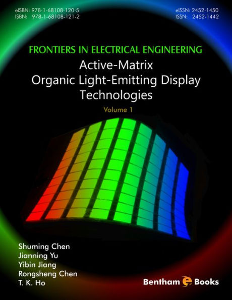Frontiers in Electrical Engineering: Volume 1: Active-Matrix Organic Light-Emitting Display Technologies