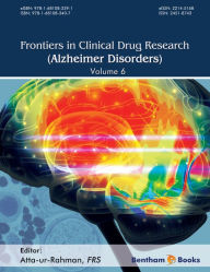 Title: Frontiers in Clinical Drug Research - Alzheimer Disorders: Volume 6, Author: Atta-ur-Rahman