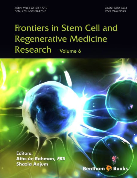 Frontiers in Stem Cell and Regenerative Medicine Research: Volume 6