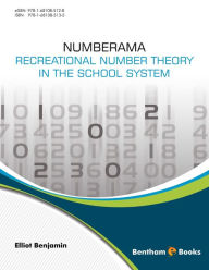 Title: Numberama: Recreational Number Theory in the School System, Author: Elliot Benjamin