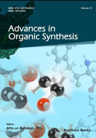 Title: Advances in Organic Synthesis, Author: Atta Ur Rahman