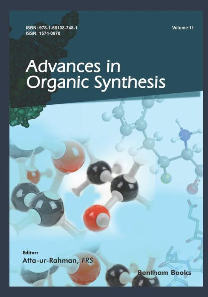 Advances Organic Synthesis (Volume 11)