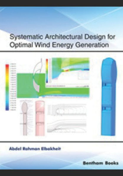 Systematic Architectural Design for Optimal Wind Energy Generation