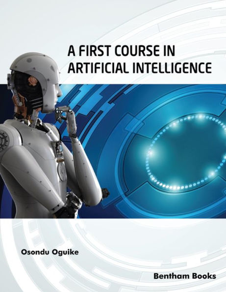 A First Course in Artificial Intelligence