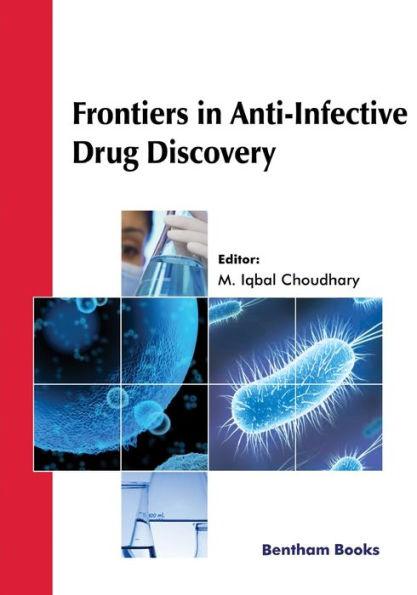 Frontiers Anti-Infective Drug Discovery: Volume 10