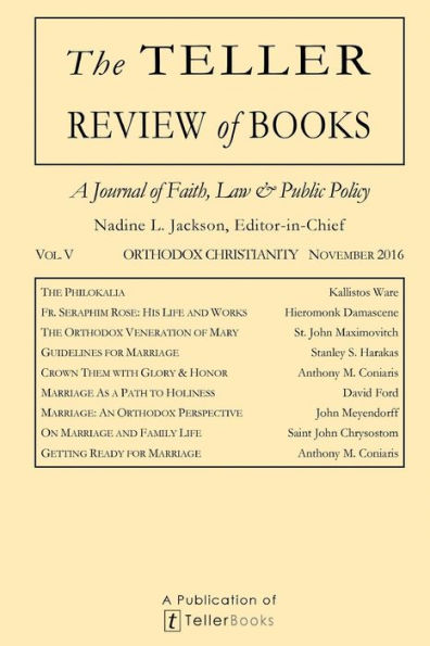 The Teller Review of Books: Vol. V Orthodox Christianity