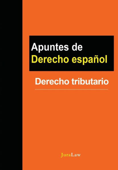 Apuntes de Derecho español: Derecho tributario