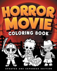 Title: Horror Movie Coloring Book, Author: Timothy Renfrow
