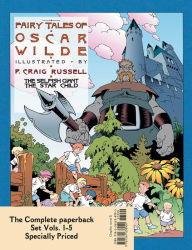 Title: Fairy Tales of Oscar Wilde: The Complete Paperback Set 1-5, Author: P. Craig Russell