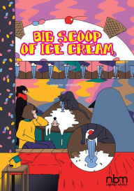 Title: Big Scoop of Ice Cream, Author: Conxita Herrero