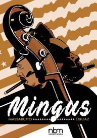 Title: Mingus, Author: Flavio Massaruto