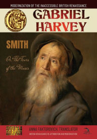 Title: Smith: Or, The Tears of the Muses, Author: Gabriel Harvey