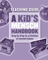 Title: A Kid's Mensch Handbook - Teaching Guide, Author: Behrman House