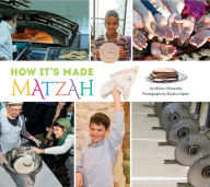 Title: How It's Made: Matzah, Author: Allison Ofanansky