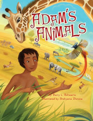 Title: Adam's Animals, Author: Barry L. Schwartz