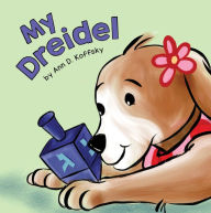 Title: My Dreidel, Author: Ann Koffsky