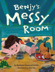 Title: Benjy's Messy Room, Author: Barbara Diamond Goldin