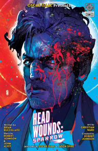 Title: Head Wounds: Sparrow, Author: Oscar Isaac