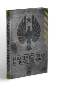 Title: Pacific Rim Ultimate Omnibus, Author: Cavan Scott