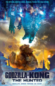 Free pdf textbook download Godzilla x Kong: The Hunted in English 9781681161280 by Brian Buccellato, Zid, Drew Johnson, Dario Formisani, Niezam MOBI iBook PDF