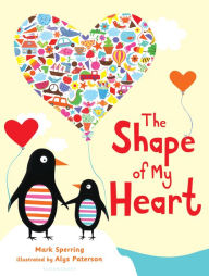 Title: The Shape of My Heart, Author: Mark Sperring